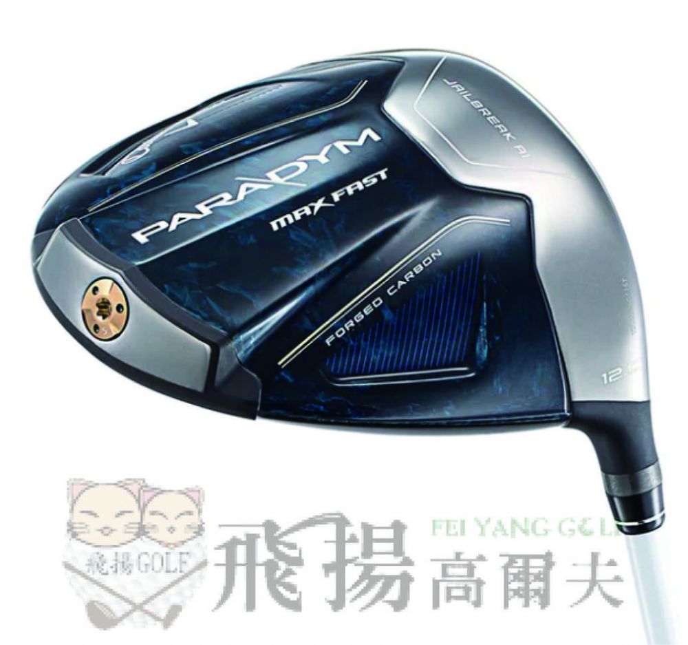 飛揚高爾夫】2023 CALLAWAY PARADYM MAX FAST MCA40 女仕一號木桿,一號